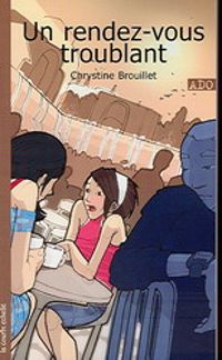 Chrystine Brouillet - Un rendez-vous troublant