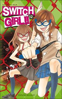 Couverture du livre Switch Girl !! T12 - Natsumi Aida