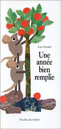 Leo Lionni - Une année bien remplie