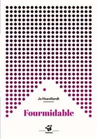 Jo Hoestlandt - Fourmidable