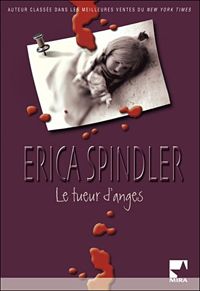 Erica Spindler - Le tueur d'anges