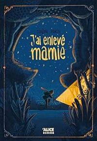 Jerome Poncin - J'ai enlevé mamie
