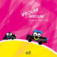 Couverture du livre Vroum, Wroum - Lea Schneider