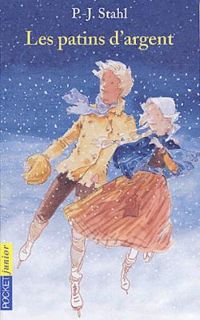 Couverture du livre Les patins d'argent - Jacqueline Guyot - Mary Mapes Dodge - Jean Louis Francoisprimo