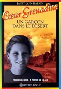 Janet Quin Harkin - Un garçon dans le désert