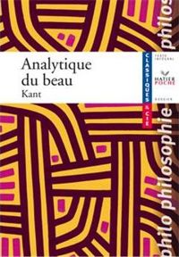 Couverture du livre Kant (Emmanuel), Analytique du beau - Emmanuel Kant