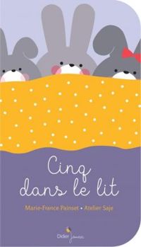 Couverture du livre Cinq dans le lit - Marie France Painset