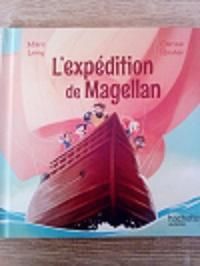 Marc Levy - L'expédition de Magellan