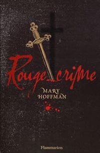 Mary Hoffman - Rouge crime