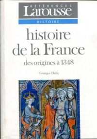 Couverture du livre Des origines à 1348 - Georges Duby