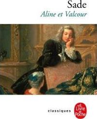 Marquis De Sade - Aline et Valcour