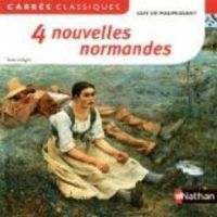 Couverture du livre 4 nouvelles normandes - Guy De Maupassant