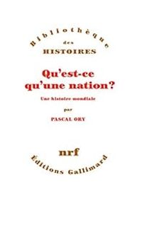 Couverture du livre Qu'est-ce qu'une nation ? - Pascal Ory