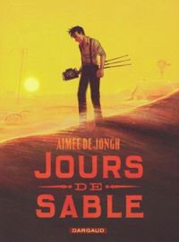 Aimee De Jongh - Jours de sable