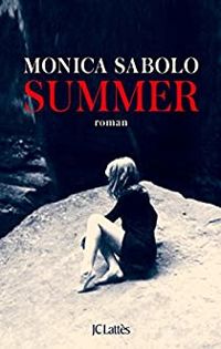 Monica Sabolo - Summer