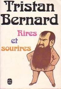 Couverture du livre Rires et sourires - Tristan Bernard