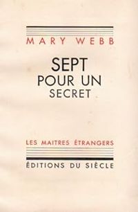 Mary Webb - Sept pour un secret