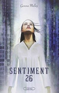 Gemma Malley - Sentiment 26