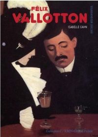 Couverture du livre Félix Valloton - Isabelle Cahn