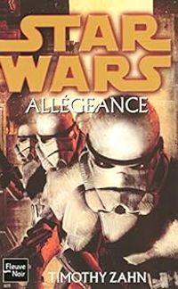 Timothy Zahn - Allégeance