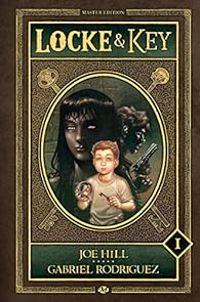 Couverture du livre Locke & Key - Intégrale - Joe Hill - Gabriel Rodriguez