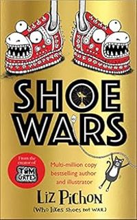 Liz Pichon - Shoe wars