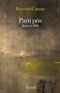 Couverture du livre Parti pris - Renaud Camus