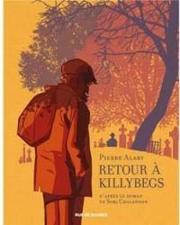 Couverture du livre Retour à Killybegs  - Sorj Chalandon - Pierre Alary