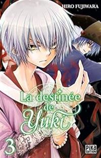 Hiro Fujiwara - La destinée de Yuki
