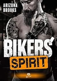 Arizona Brooks - Bikers' spirit