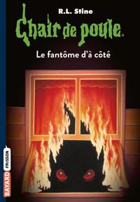 R.-l. (robert Lawrence) Stine - Le fantôme d'à côté, numéro 16