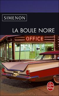 Couverture du livre La Boule noire - Georges Simenon