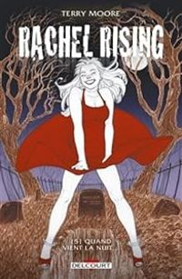 Couverture du livre Quand vient la nuit - Terry Moore