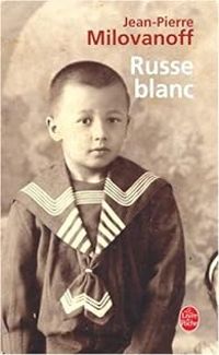 Jean Pierre Milovanoff - Russe blanc