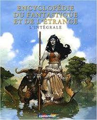 Beatrice Bottet - Encyclopédie du fantastique et de l'étrange 