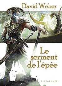 David Weber - Le serment de l'épée