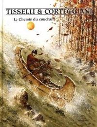 Couverture du livre Le Chemin du couchant - Francois Corteggiani - Sergio Tisselli