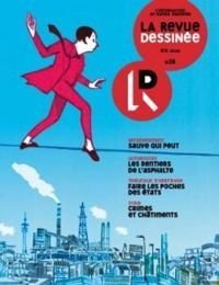 Couverture du livre La revue dessinée, n°28 - La Revue Dessinee