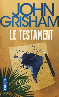 John Grisham - Le Testament