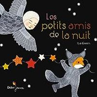 Ilya Green - Les petits amis de la nuit