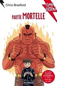 Couverture du livre Partie mortelle - Chris Bradford