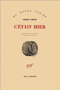 Harold Pinter - C'était hier