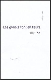 Idir Tas - Les genêts sont en fleurs