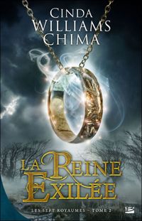 Cinda Williams Chima - : la reine exilee