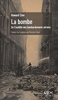 Couverture du livre La bombe - Howard Zinn