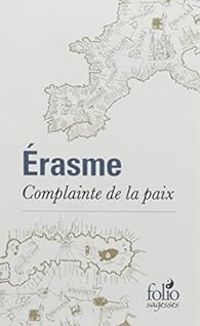  Erasme - Complainte de la paix