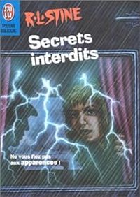 Couverture du livre Secrets interdits - Robert Lawrence Stine