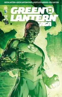 Couverture du livre Green Lantern Saga - Doug Mahnke - Geoff Johns - Peter Milligan - Peter J Tomasi - Tony Bedard