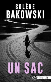 Solène Bakowski - Un sac