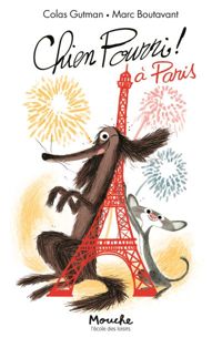 Colas Gutman - Marc Boutavant(Illustrations) - Chien Pourri à Paris